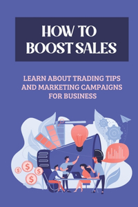 How To Boost Sales