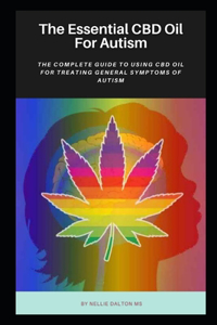 The Essential CBD Oil For Autism
