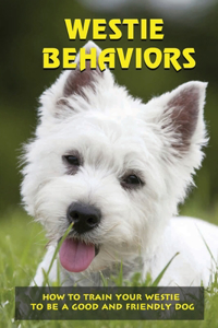 Westie Behaviors