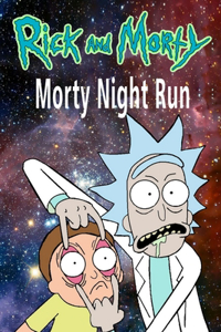 Rick and Morty Morty Night Run