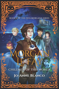 Morgan Le Fay