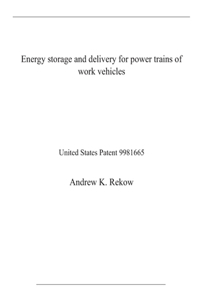 Energy storage and delivery for power trains of work vehicles