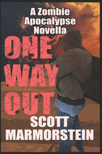 One Way Out