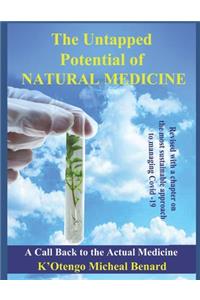 The Untapped Potential Of NATURAL MEDICINE