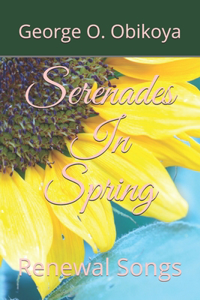 Serenades In Spring