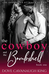 Cowboy and The Bombshell