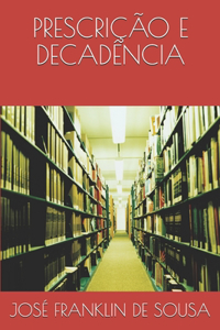 Prescrição E Decadência