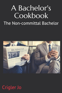 Bachelor's Cookbook