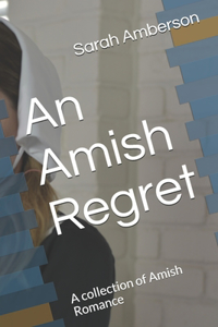 An Amish Regret