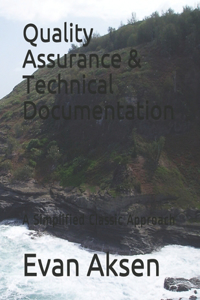 Quality Assurance & Technical Documentation