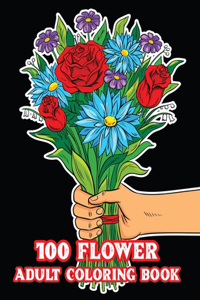 100 Flower Adult Coloring Book
