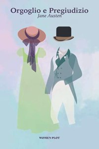 Orgoglio e Pregiudizio