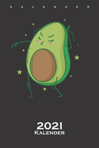 Avocado Frucht tanzt leidenschaftlich Kalender 2021