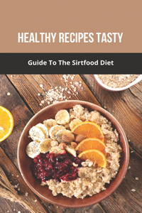 Healthy Recipes Tasty