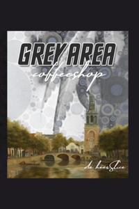 Grey Area Coffeeshop