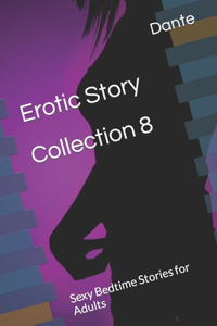 Erotic Story Collection 8