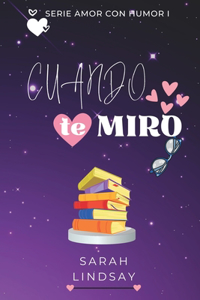 Cuando Te Miro
