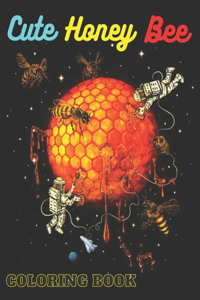Cute Honey Bee Coloring Book