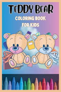 Teddy Bear Coloring Book for Kids