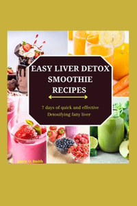 Easy Liver Detox Smoothie Recipes
