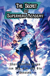 Secret of Superhero Academy