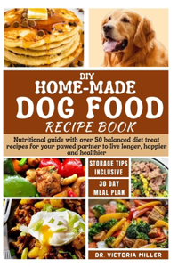DIY Home-Made Dog Food Recipe Book