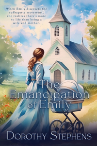 The Emancipation of Emily