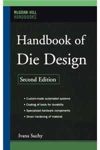 Handbook of Die Design