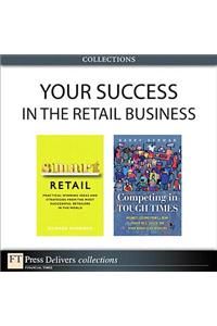 Your Success in the Retail Business (Collection)