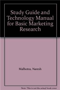 Study Guide and Technology Manual for Basic Marketing Research