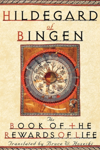 Book of the Rewards of Life: Liber Vitae Meritorum