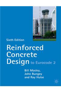 Reinforced Concrete Design: to Eurocode 2