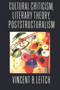 Cultural, Criticism, Literary Thoery, Poststructuralism
