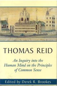 Thomas Reid’s An Inquiry into the Human Mind on the Principles of Common Sense