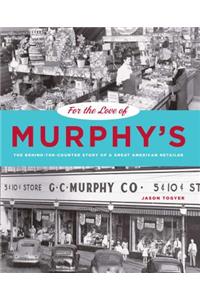 For the Love of Murphy's