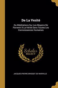 De La Verité