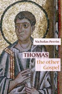 Thomas: The Other Gospel