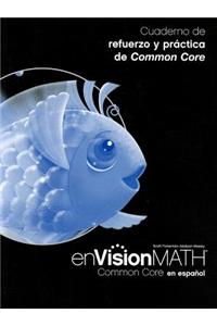 enVisionMATH: Common Core: Cuaderno de Refuerzo y Practica de Common Core, Kindergarten