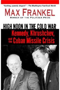 High Noon in the Cold War