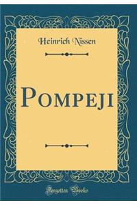 Pompeji (Classic Reprint)