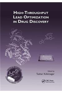 High-Throughput Lead Optimization in Drug Discovery