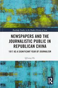 Newspapers and the Journalistic Public in Republican China