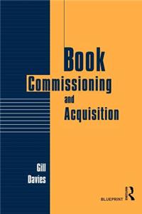 Book Commissioning and Acquisition