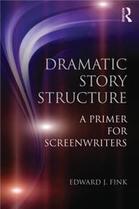 Dramatic Story Structure