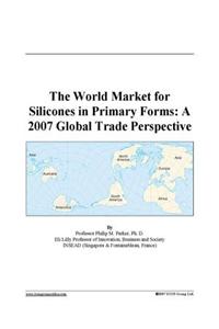The World Market for Silicones in Primary Forms