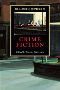 Cambridge Companion to Crime Fiction