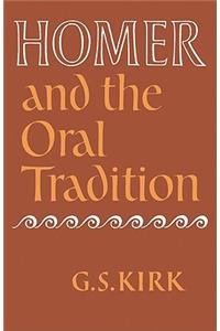Homer and the Oral Tradition