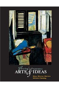 Fleming's Arts and Ideas (with CD-ROM and Infotrac)