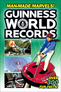 Guinness World Records: Man-Made Marvels!