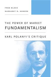 The Power of Market Fundamentalism